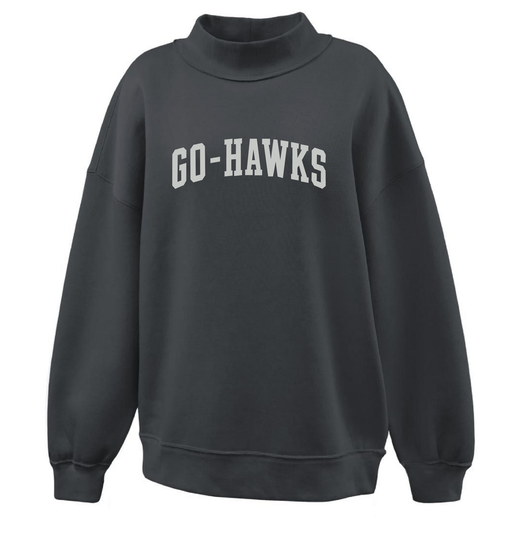 Go Hawks Mockneck Sweatshirt